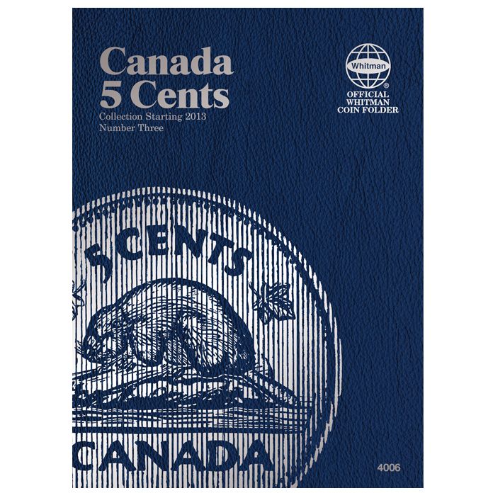 Canadian 5 Cent Folder #3, Starting 2013