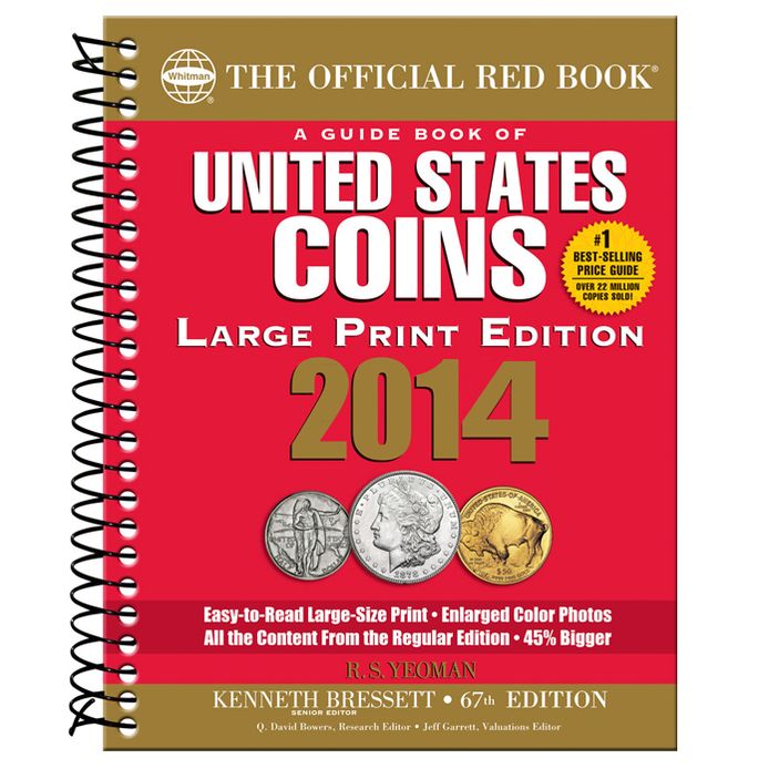 A Guidebook of United States Coins 2014 (The Official Red Book Large Print Edition)