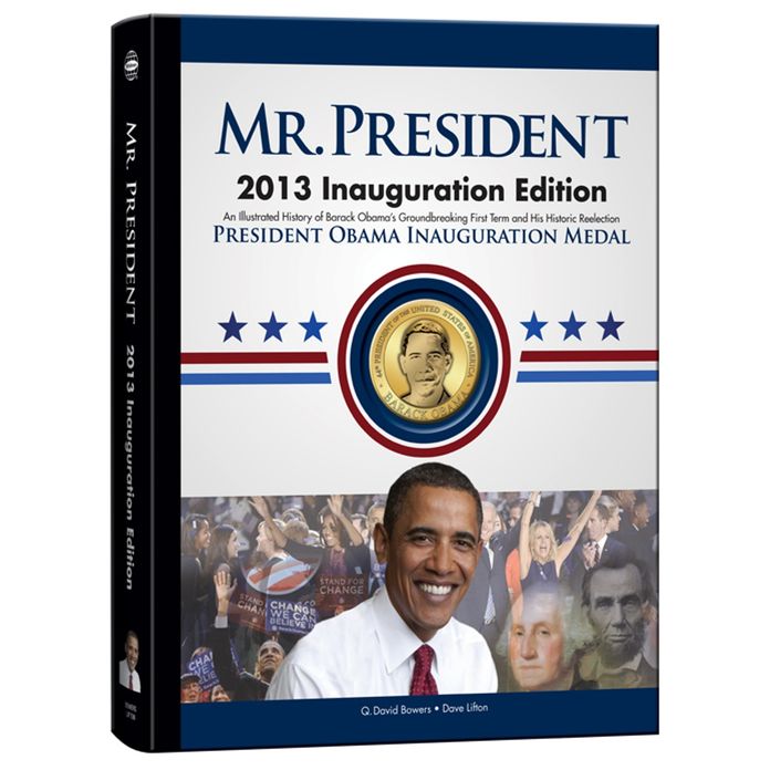 Mr. President: 2013 Inauguration Edition