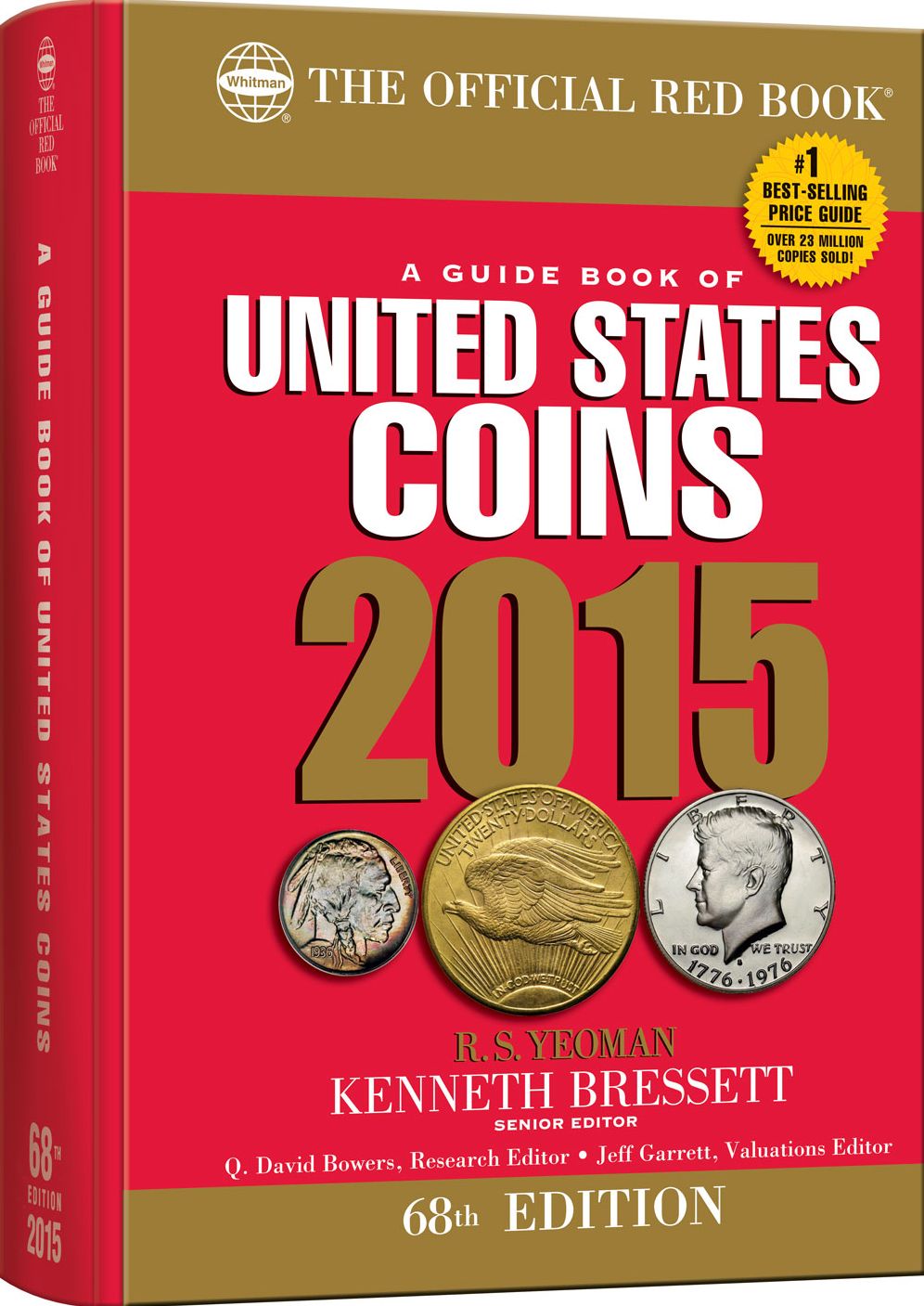 A Guide Book of United States Coins 2015: The Official Red Book Hardcover Spiral