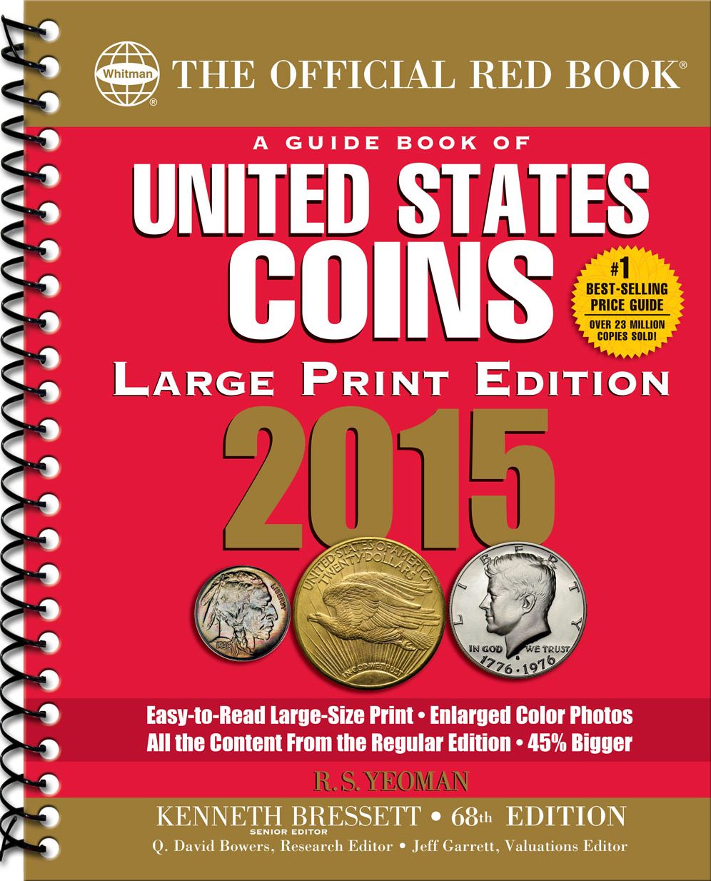 A Guide Book of United States Coins 2015: The Official Red Book Large Print