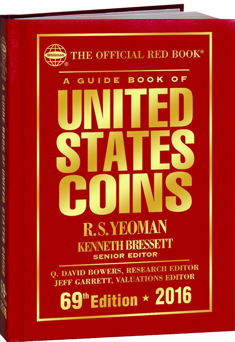 The Official Red Book, A Guide Book of United States Coins Hard Cover 2016