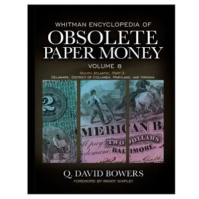 Obsolete Paper Money Volume VIII