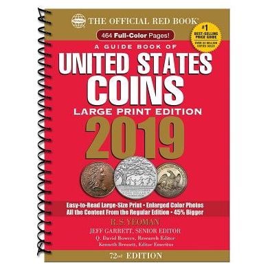 The Guide Book of United States Coins 2019: The Official Red Book
