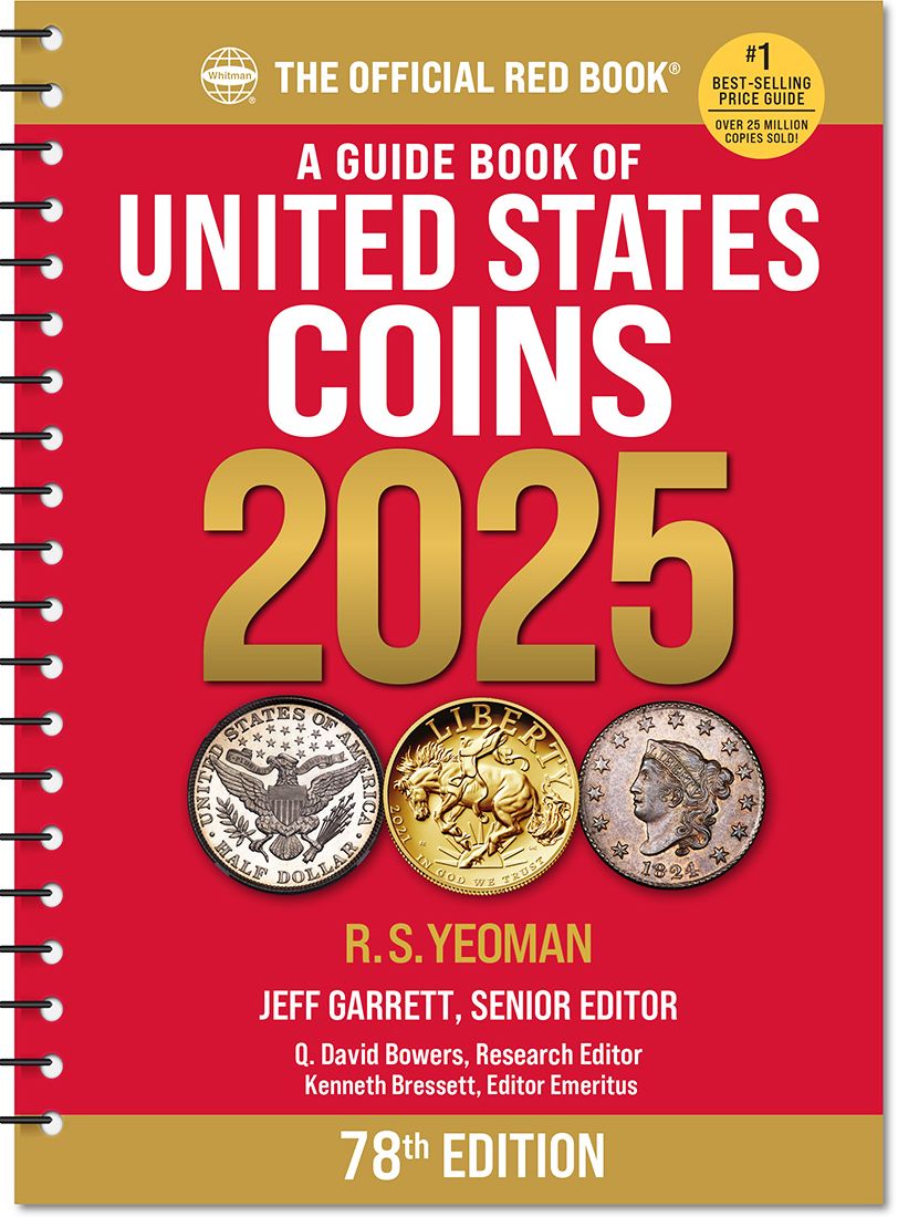 A Guide Book of United States Coins 2025: 78th Edition: The Official Red Book