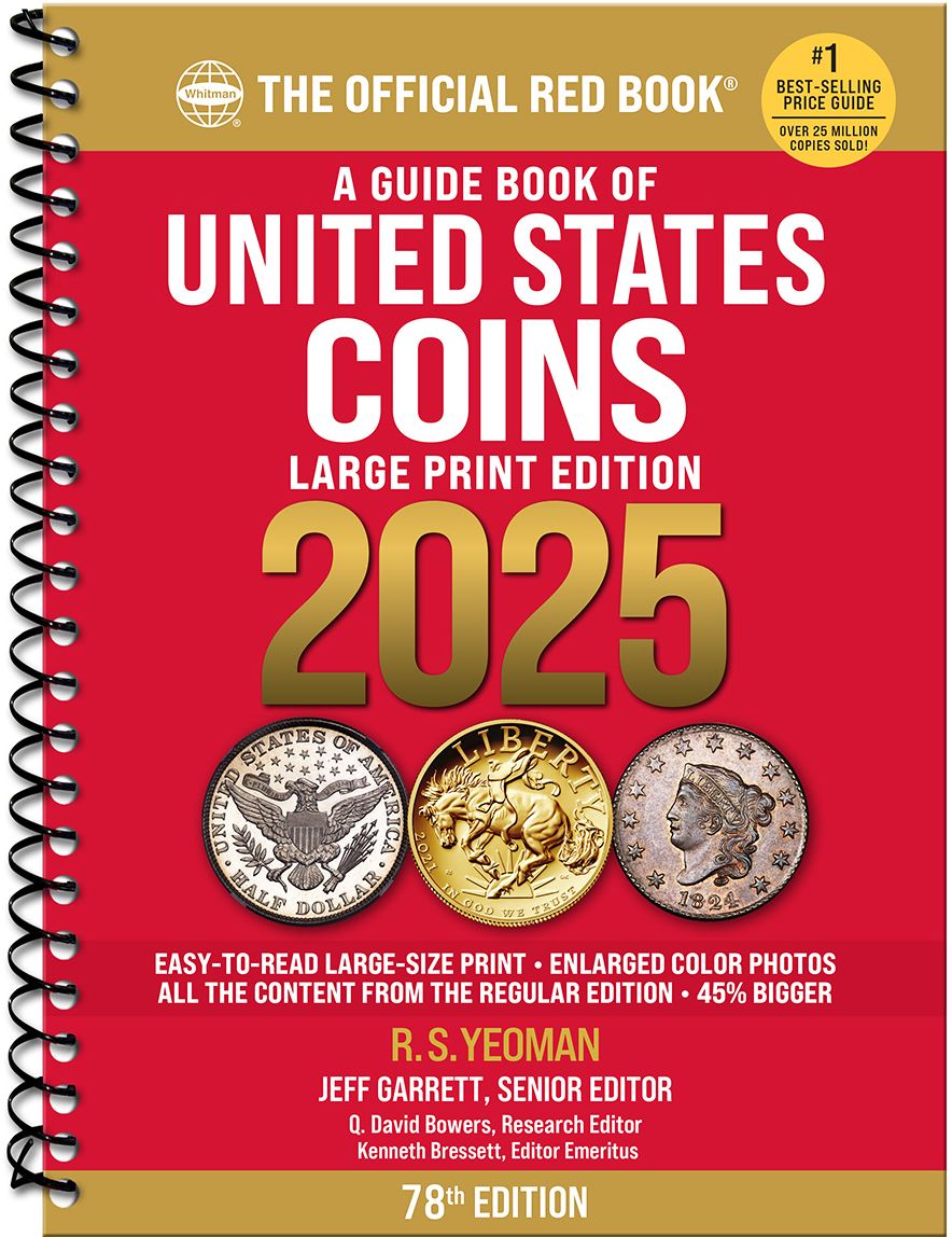 A Guide Book of United States Coins 2025: 78th Edition: The Official Red Book