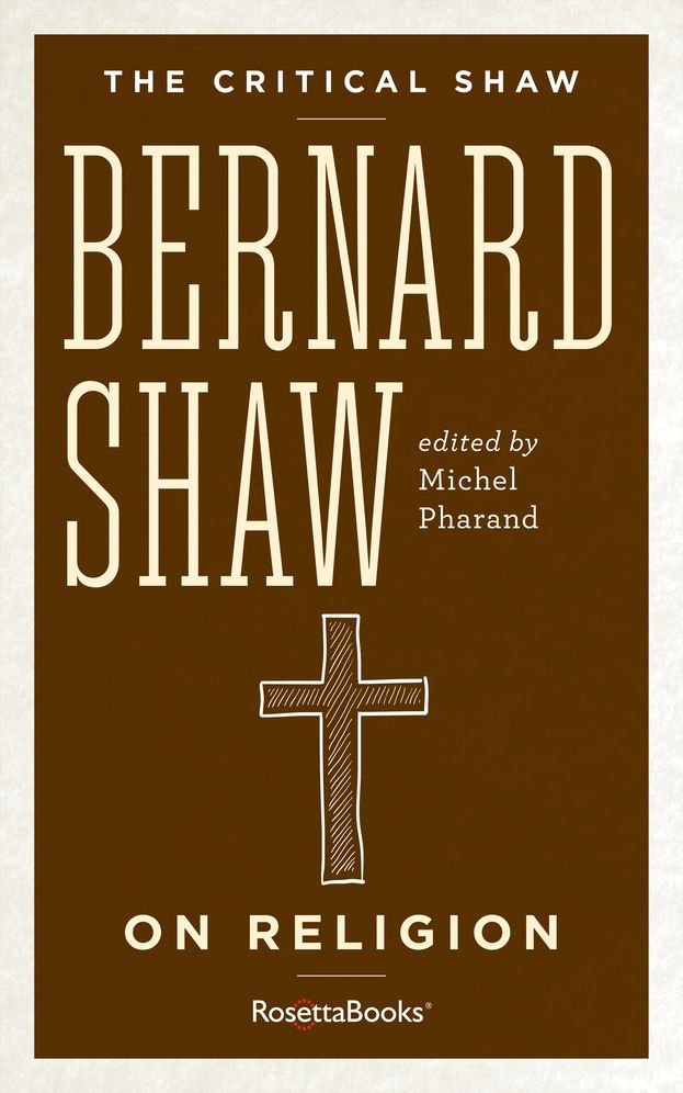 The Critical Shaw: On Religion