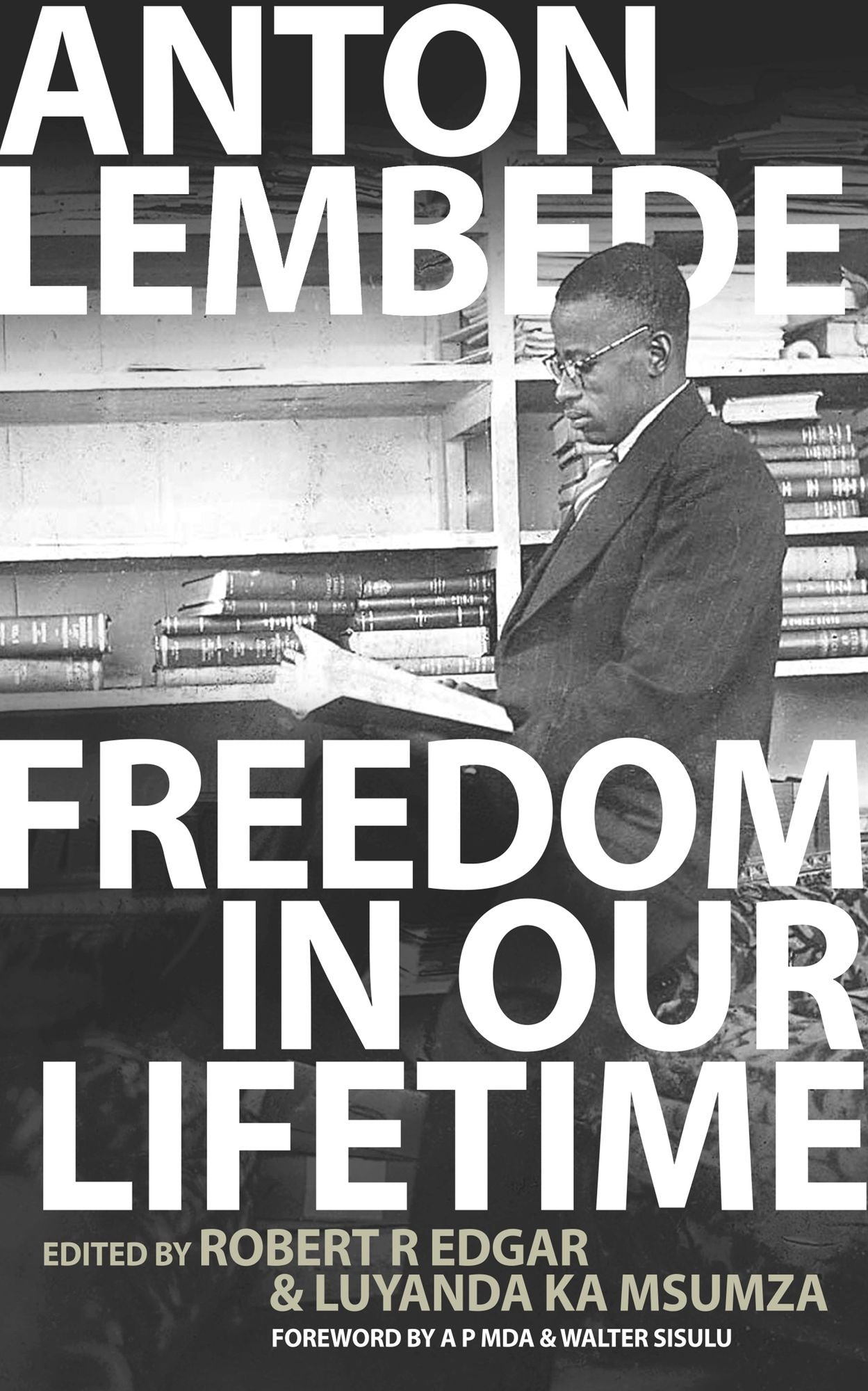 Freedom in Our Lifetime
