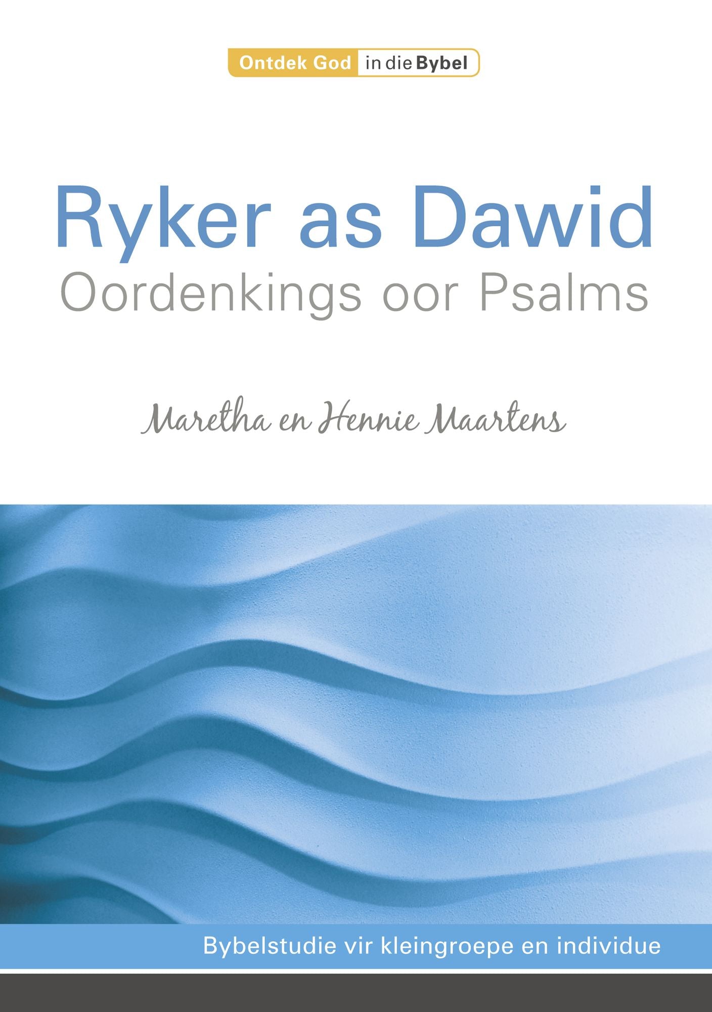 Ryker as Dawid: Oordenkings oor Psalms