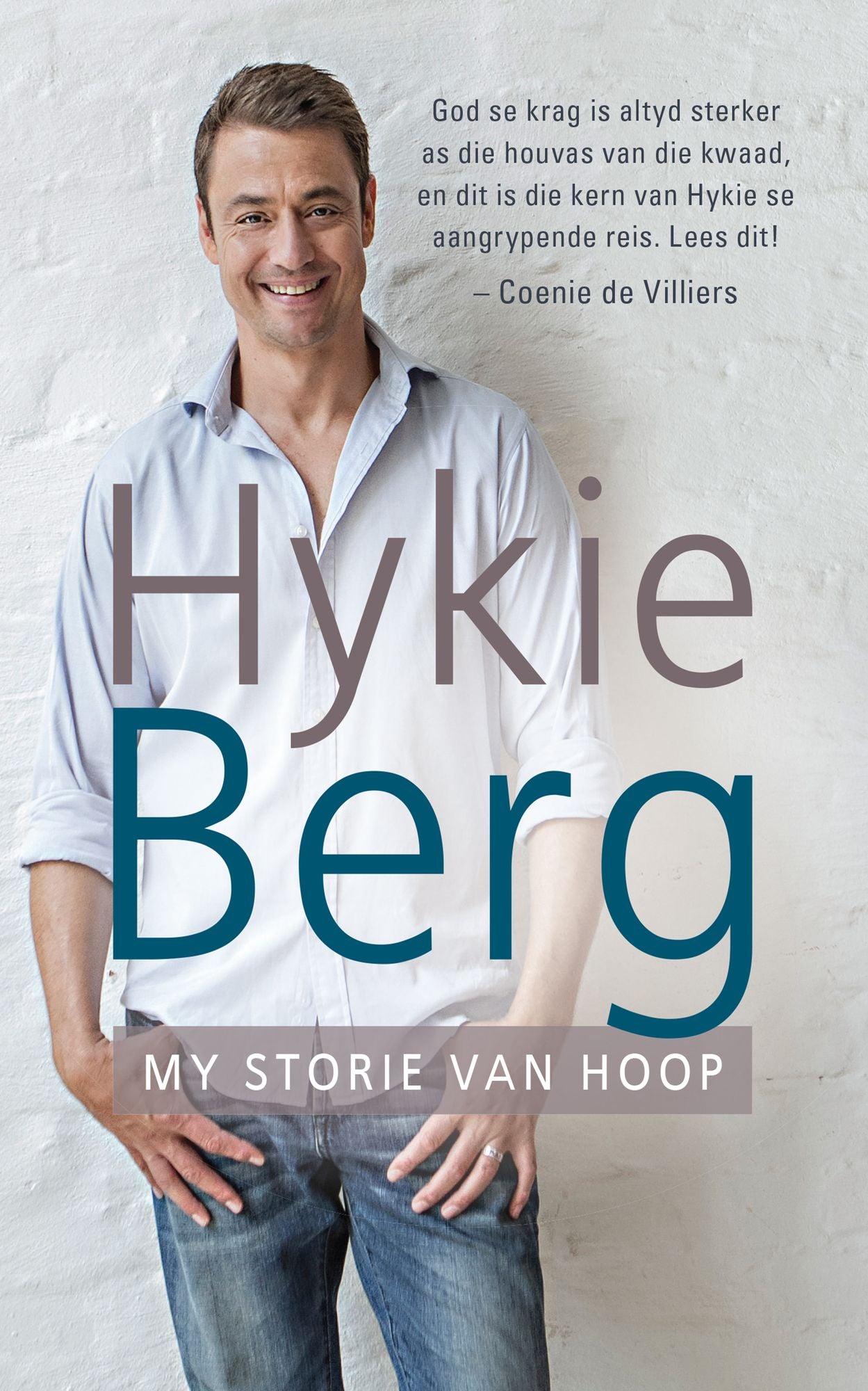 Hykie Berg: My storie van hoop
