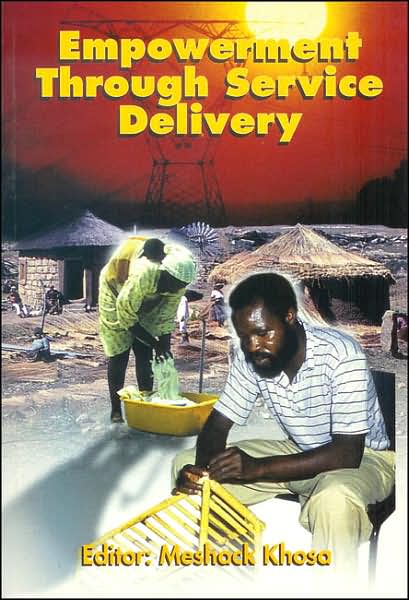 Empowerment Through Service Delivery