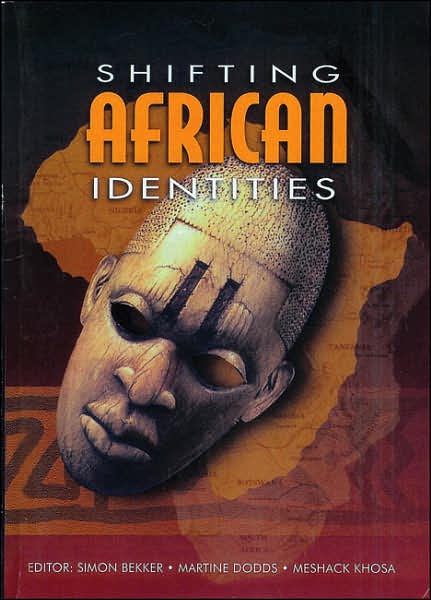 Shifting African Identities