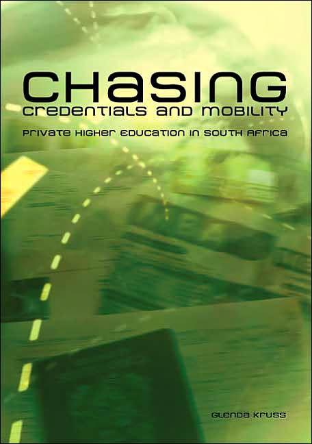 Chasing Credentials and Mobility: Private Higher Education in South Africa