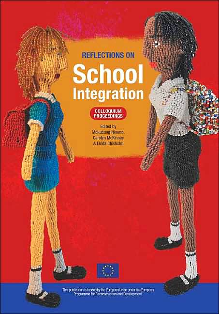 Reflections on School Integration: Colloquium Proceedings