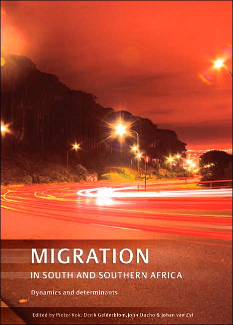 Migration in South and Southern Africa: Dynamics and Determinants