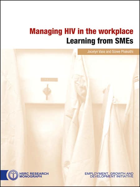Managing HIV in the Workplace: Learning from SMEs