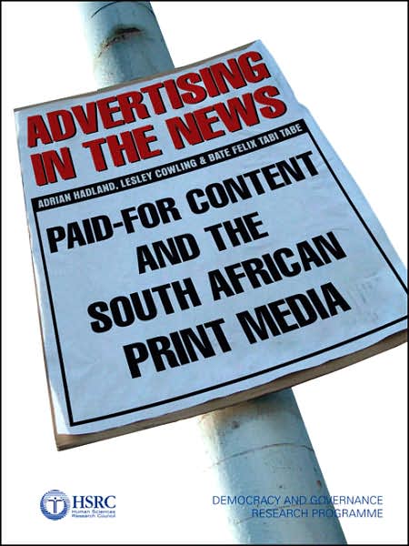 Advertising in the News: Paid-for Content and the South African Print Media
