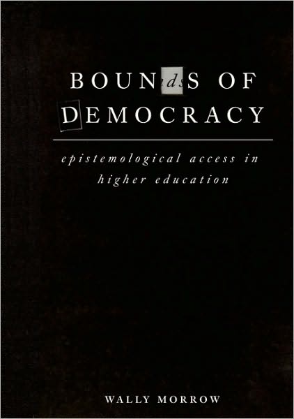 Bounds of Democracy: Epistemological Access in Higher Education