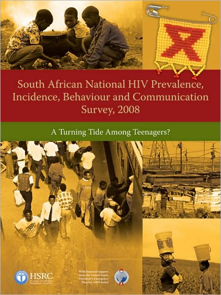 South African National HIV Prevalence, Incidence, Behaviour and Communication Survey, 2008: A Turning Tide Among Teenagers?