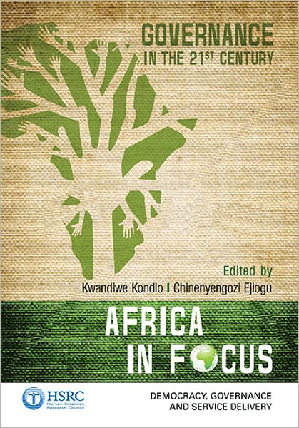 Africa in Focus: Governance in the 21st Century