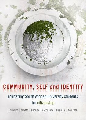 Community, Self and Identity: Educating South African University Students for Citizenship
