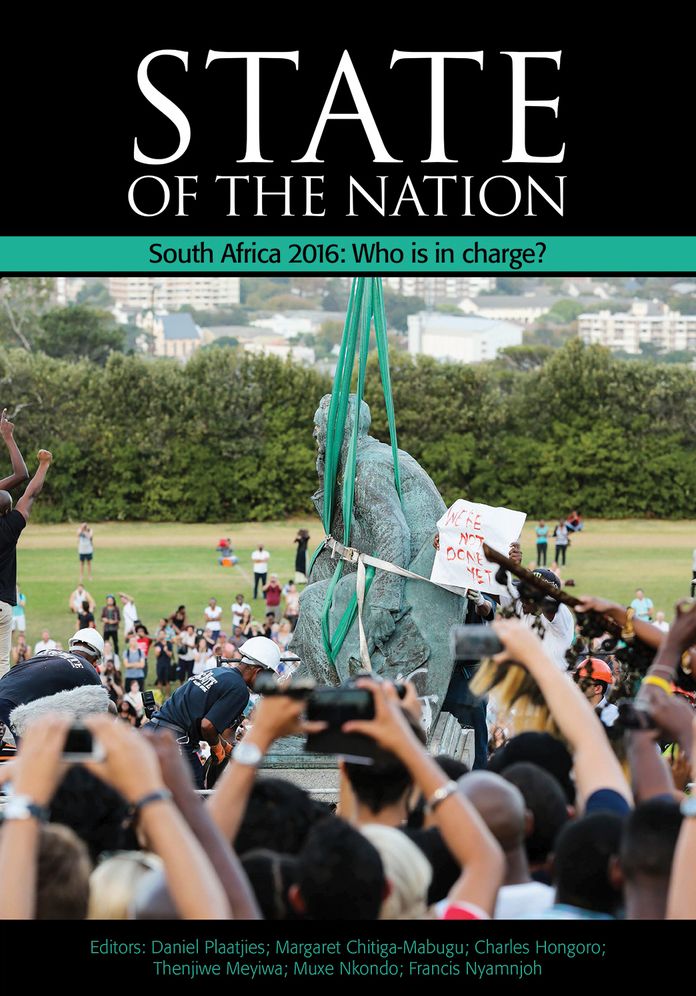 State of the Nation 2016: Who Is in Charge? Mandates, Accountability and Contestations in South Africa