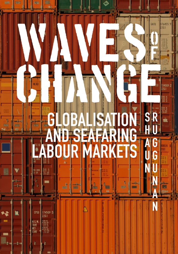 Waves of Change: Globalisation and Seafaring Labour Markets
