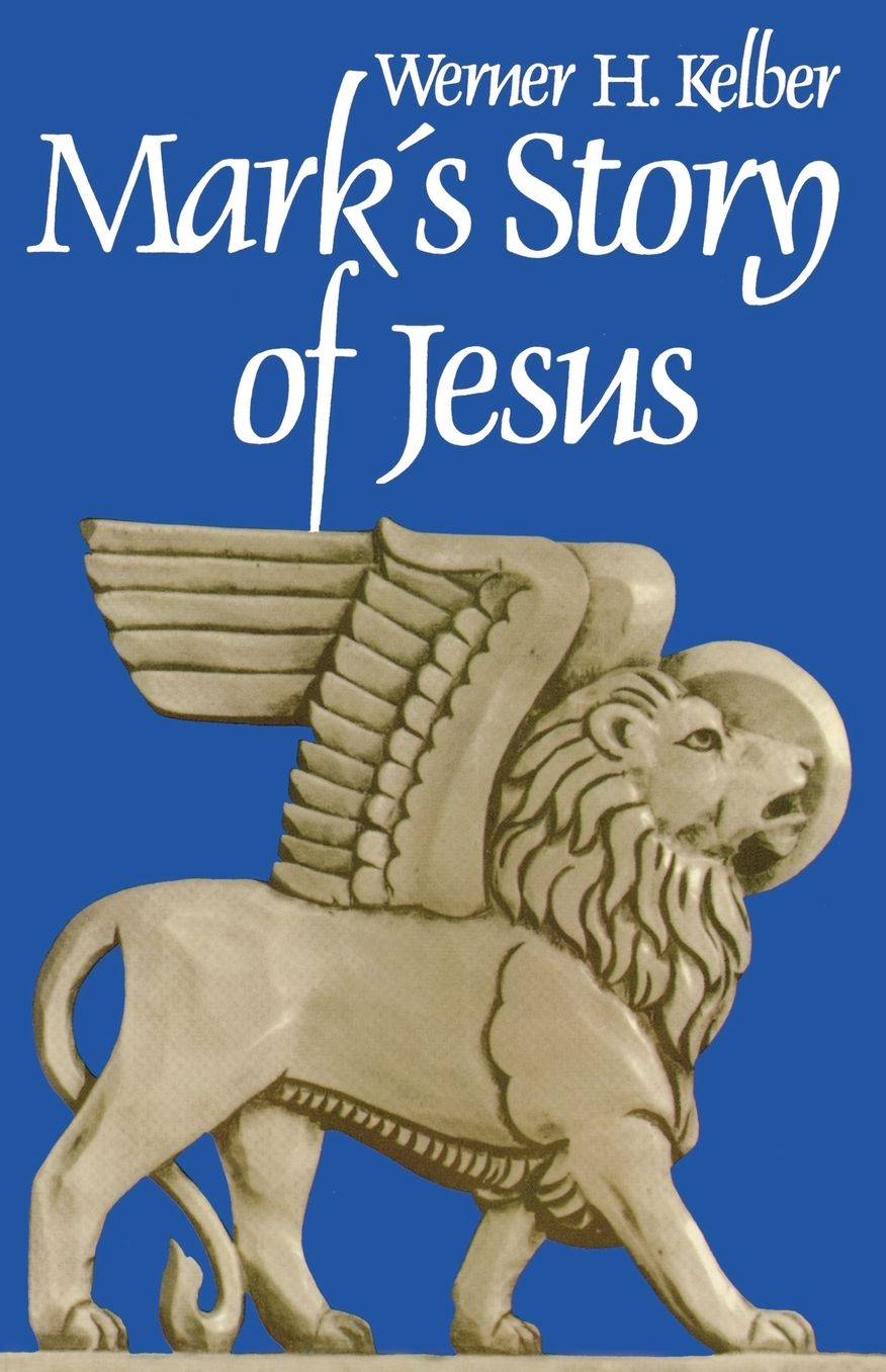 Mark's Story Of Jesus