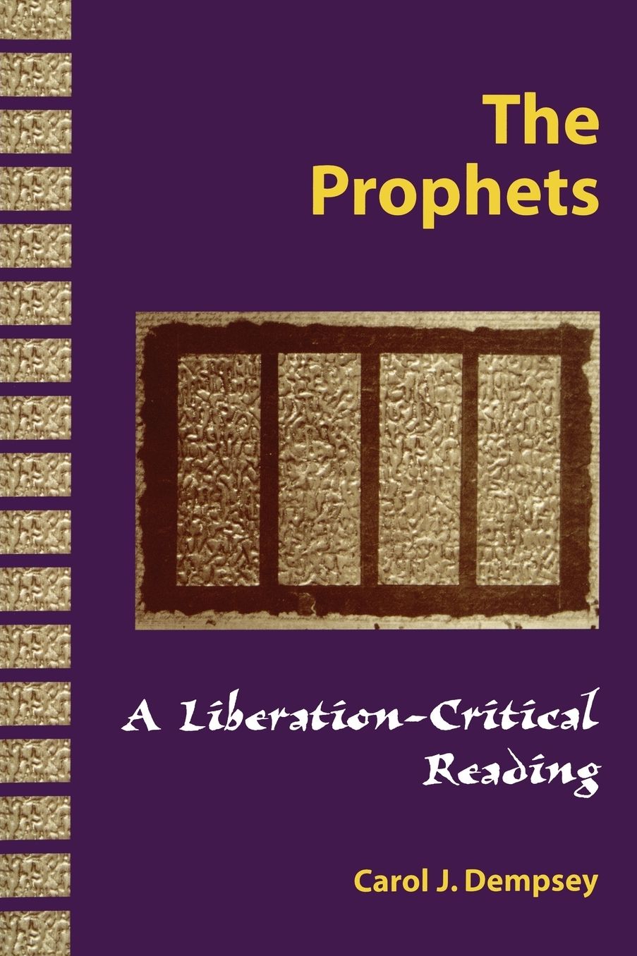 The Prophets A Liberation-Critical Reading