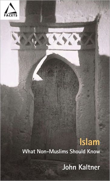Islam: What Non-Muslims Should Know