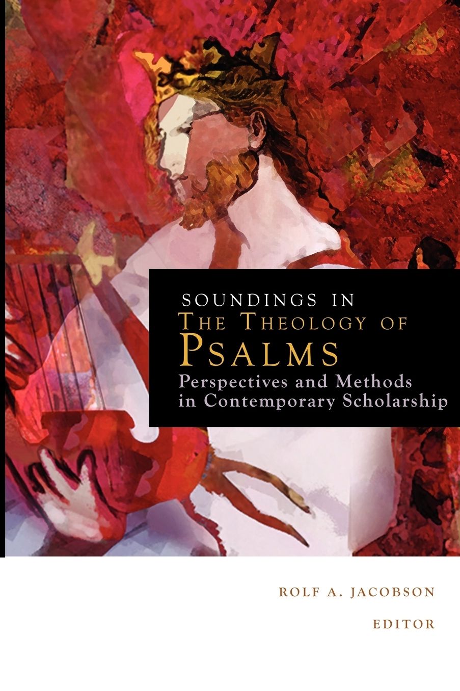 Soundings In The Theology Of Psalms