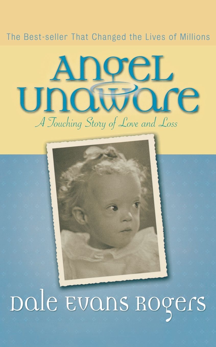 Angel Unaware: A Touching Story of Love and Loss
