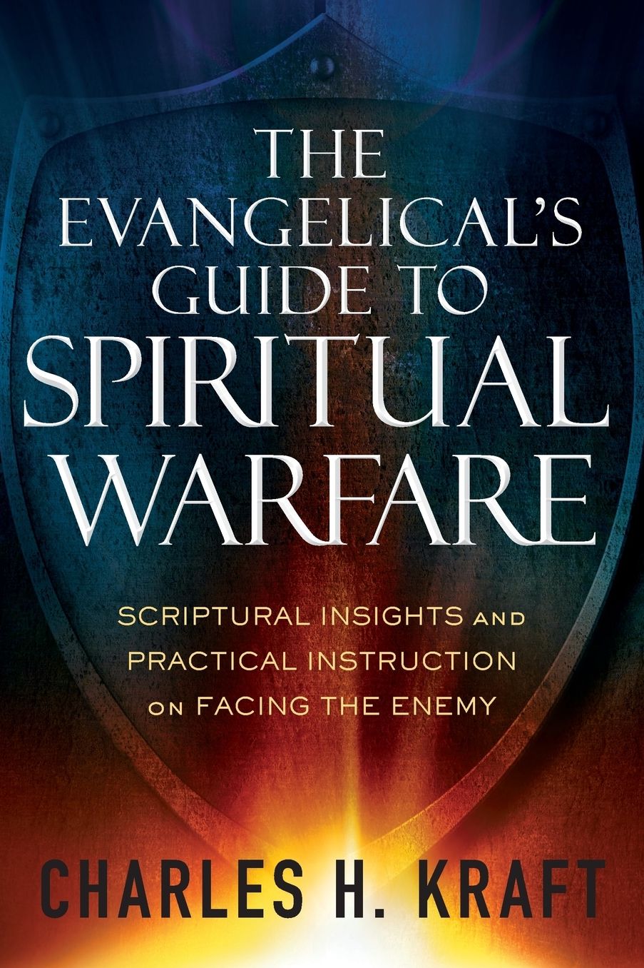 Evangelical's Guide to Spiritual Warfare