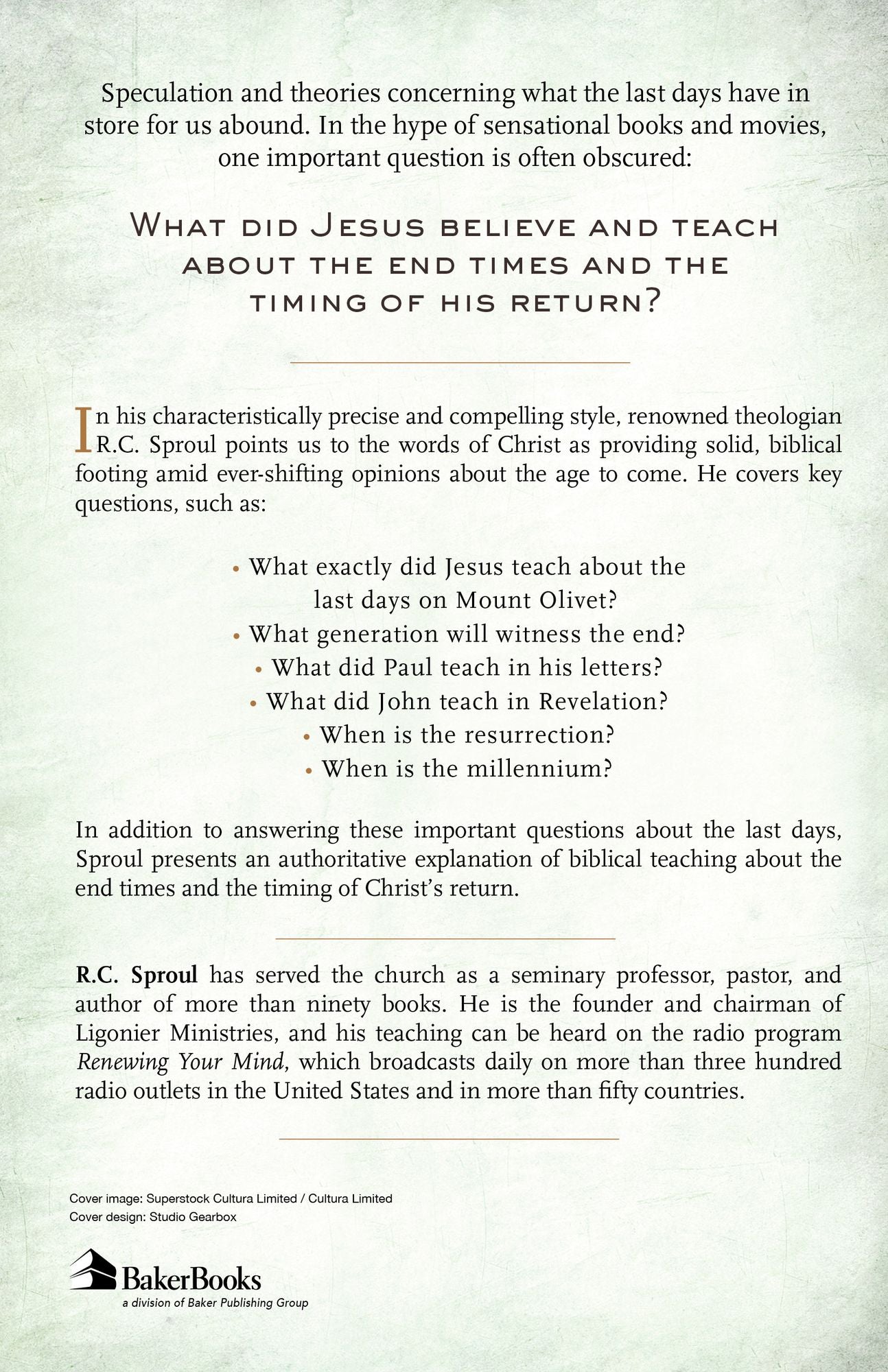 The Last Days According to Jesus: When Did Jesus Say He Would Return?