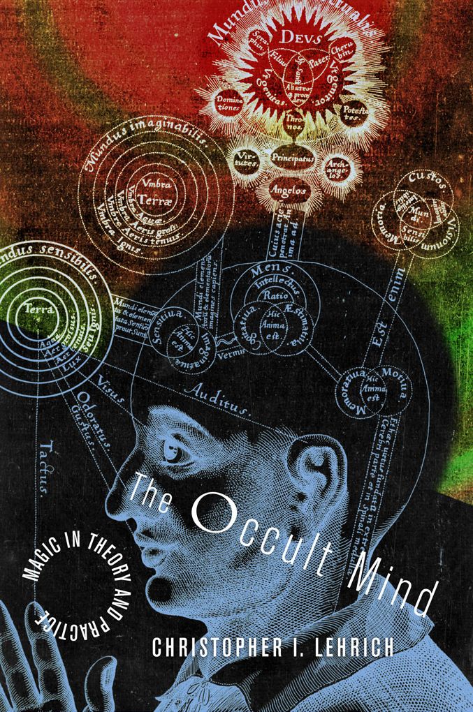 The Occult Mind: magic in theory and practice