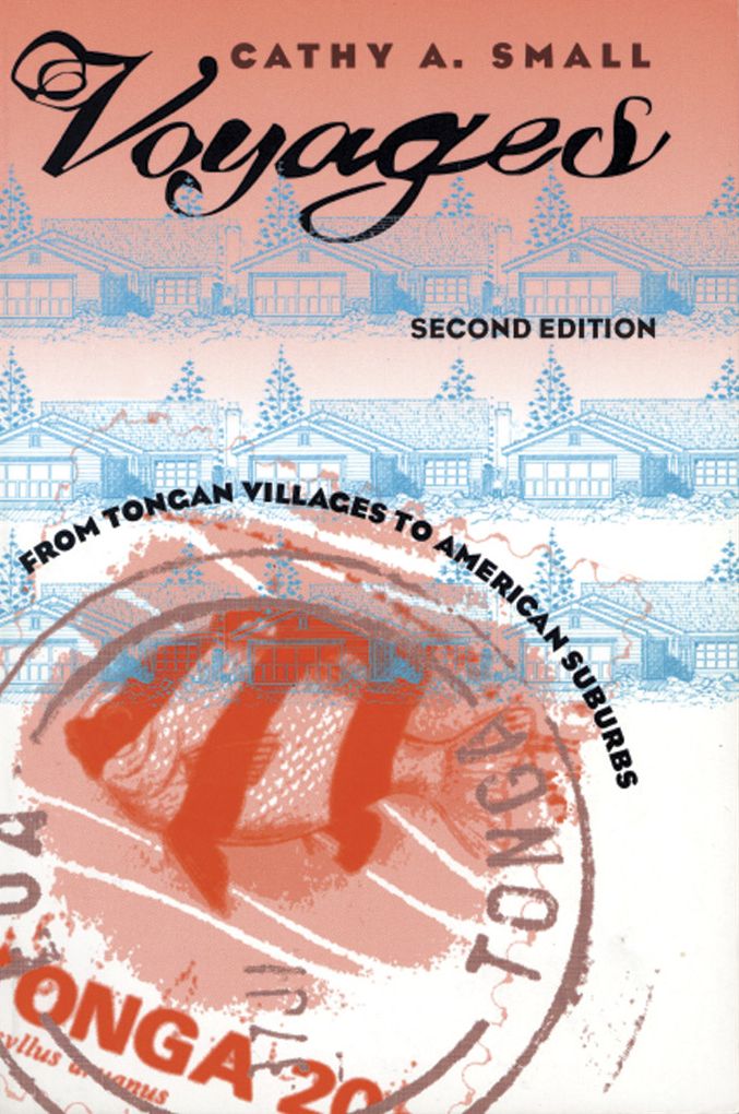 Voyages: From Tongan Villages to American Suburbs