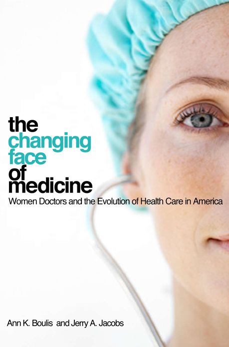 The Changing Face of Medicine: Women Doctors and the Evolution of Health Care in America