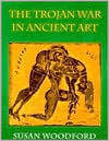 The Trojan War in Ancient Art