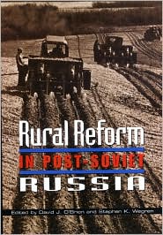 Rural Reform in Post-Soviet Russia