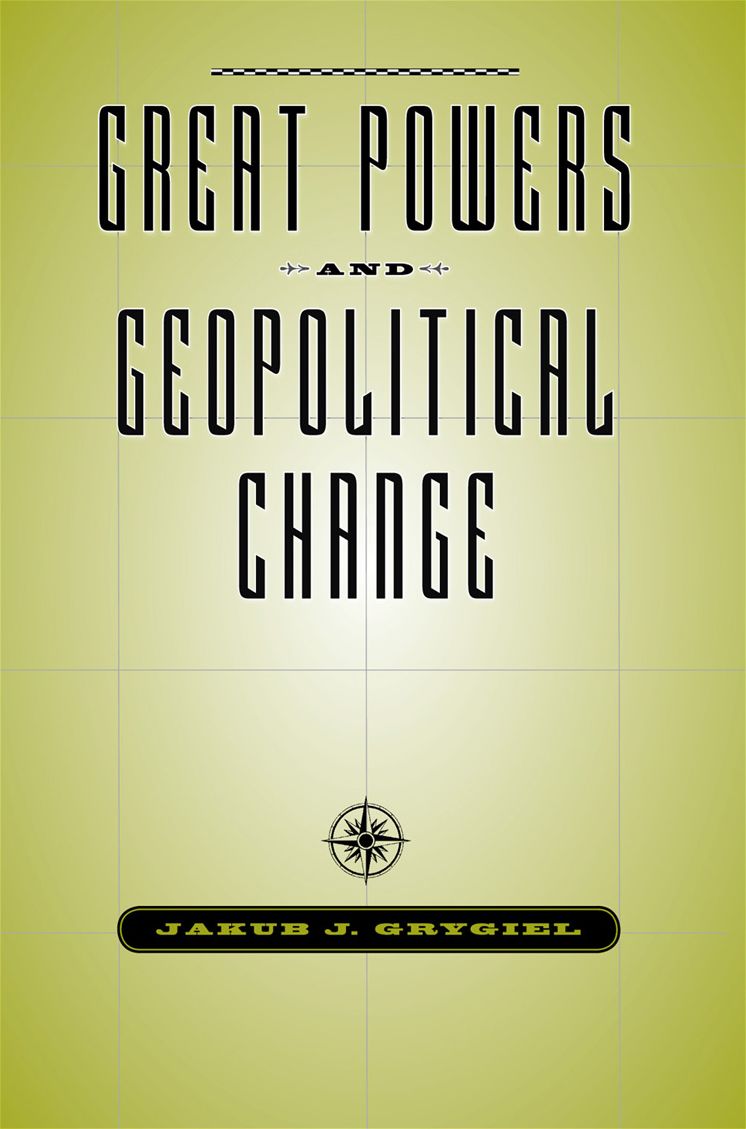 Great Powers and Geopolitical Change