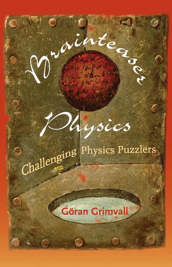 Brainteaser Physics: Challenging Physics Puzzlers