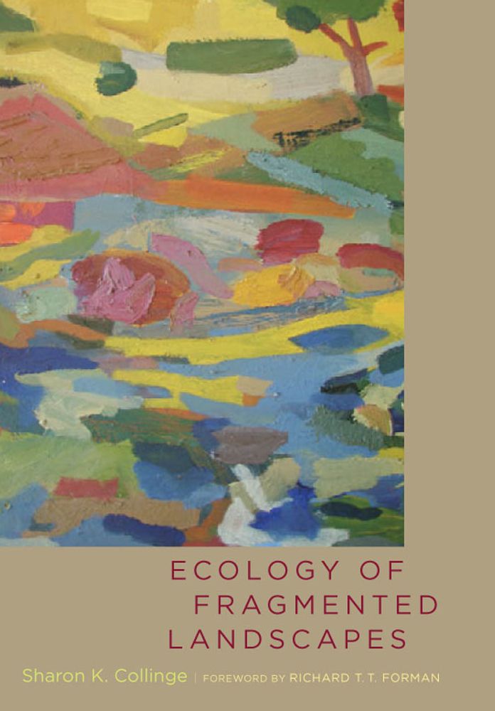 Ecology of Fragmented Landscapes