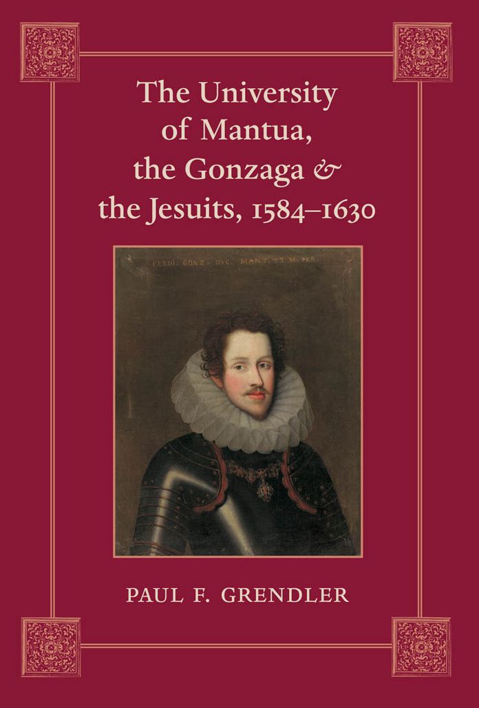 The University of Mantua, the Gonzaga, and the Jesuits, 1584-1630