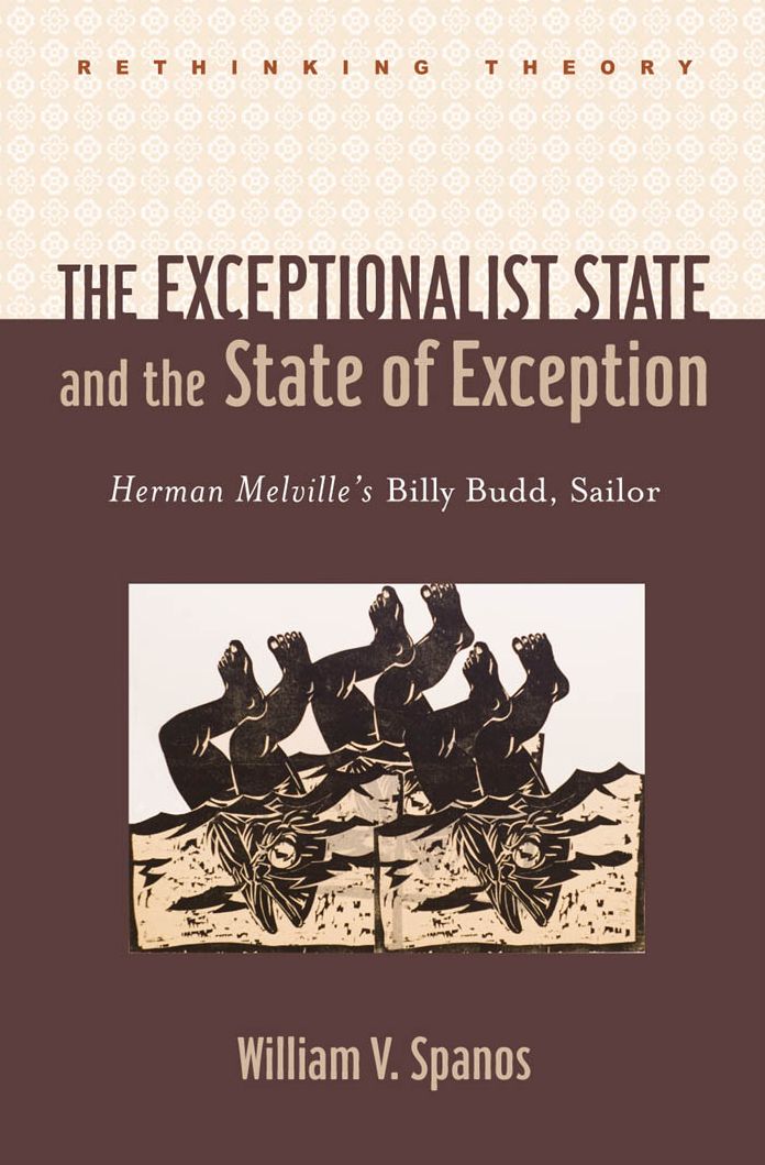 The Exceptionalist State and the State of Exception: Herman Melville's Billy Budd, Sailor