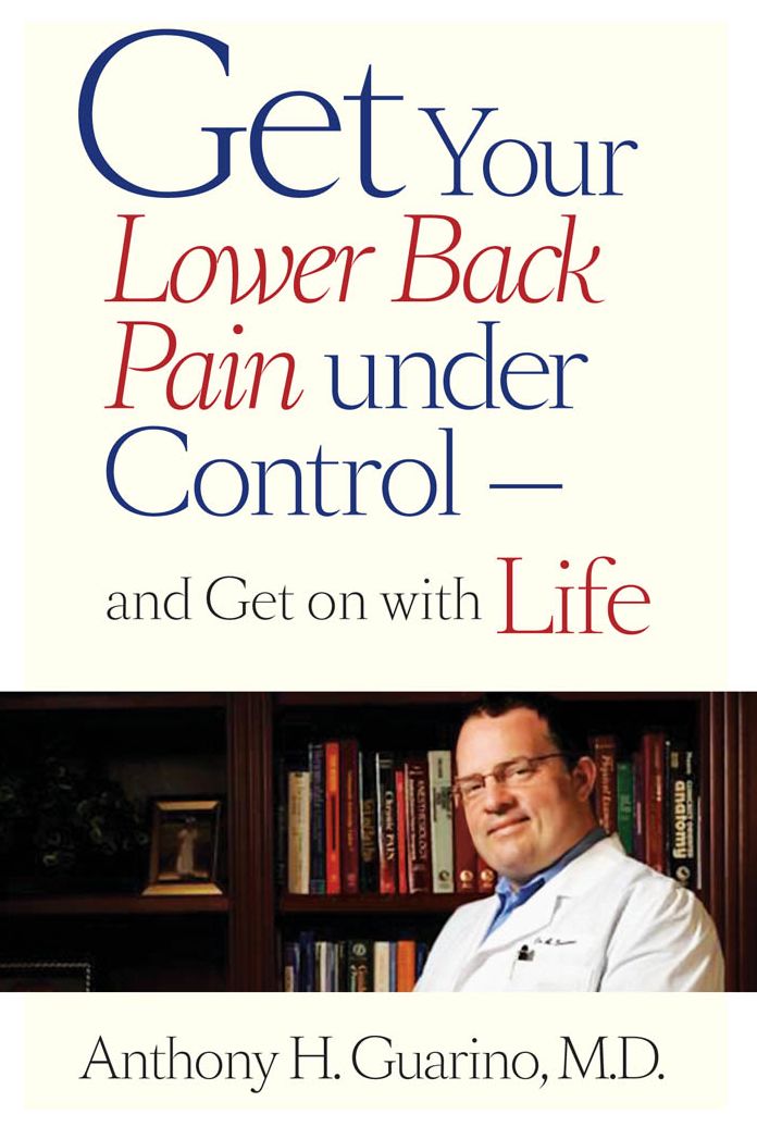 Get Your Lower Back Pain under Control - and Get on with Life