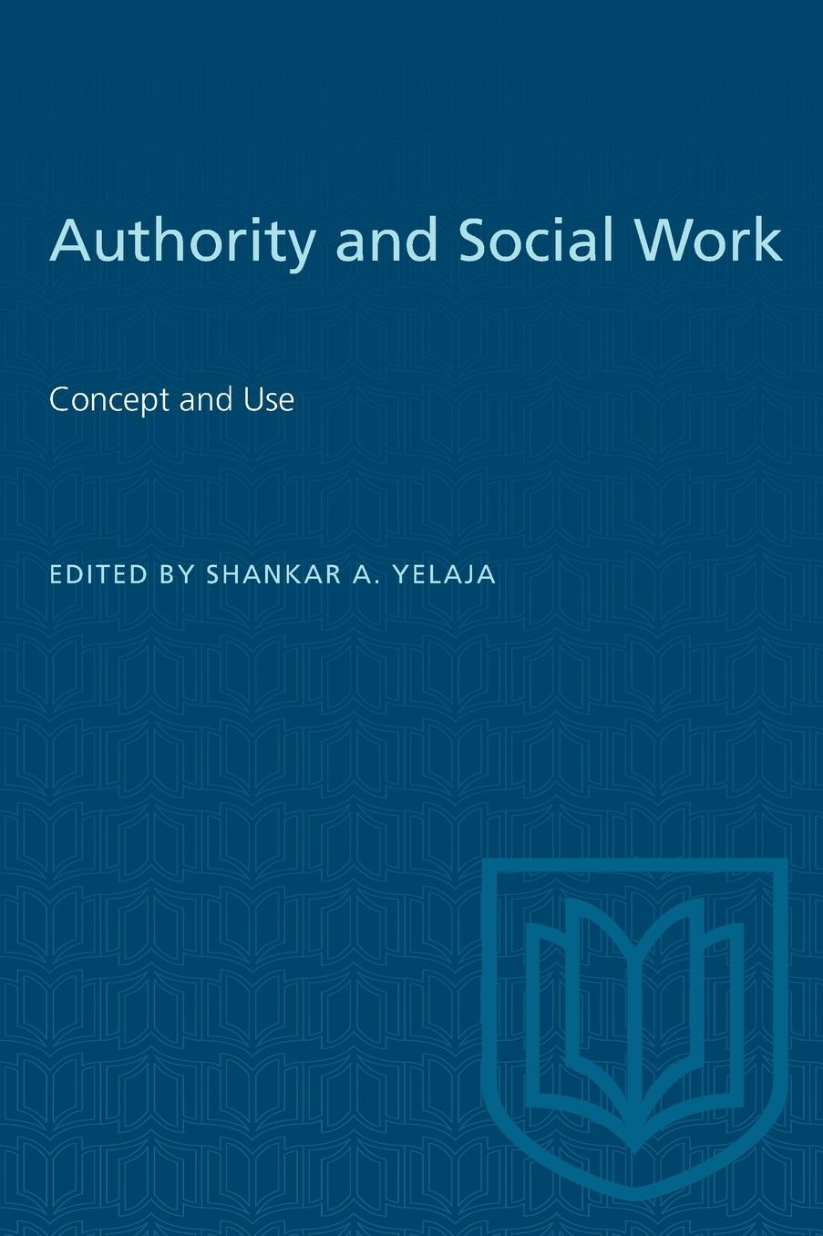 Authority and Social Work: Concept and Use