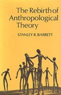 The Rebirth of Anthropological Theory
