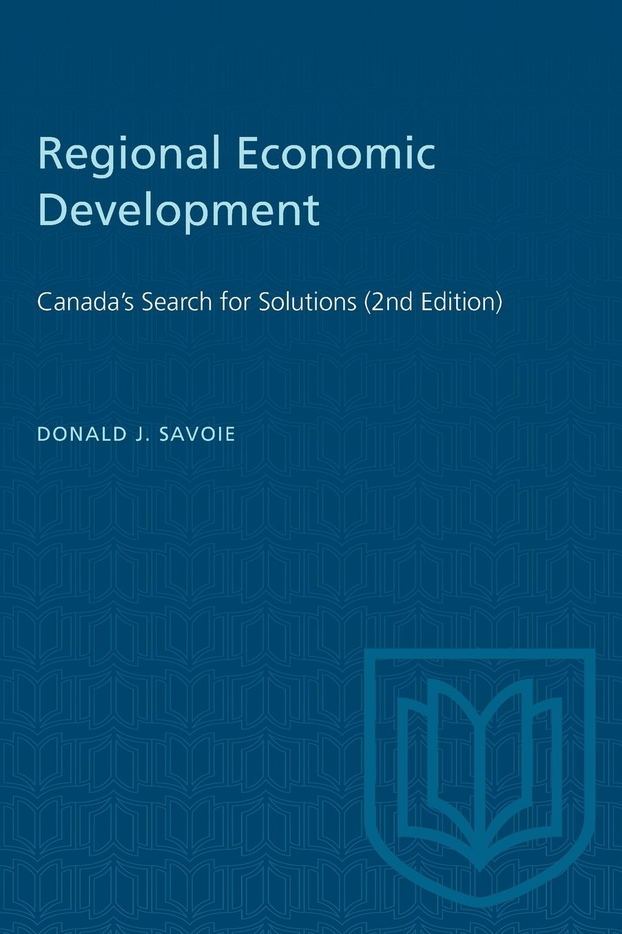 Regional Economic Development: Canada's Search for Solutions