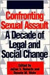 Sexual Assault in Canada: A Decade of Legal and Social Change