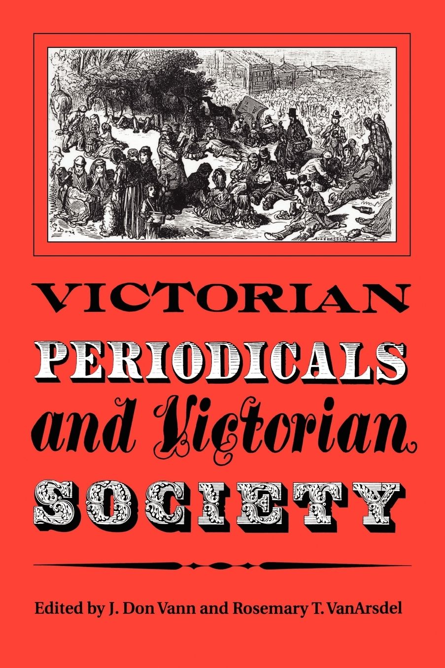 Victorian Periodicals And Victorian Society